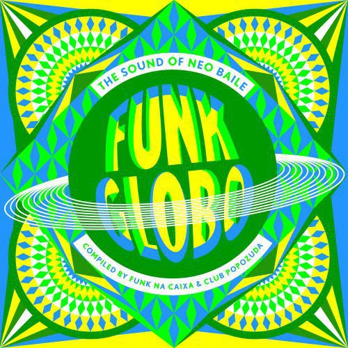 Funk Globo: Sound of Neo Baile / Various ( Vinyl ) {Vinyl } { Vinyl }