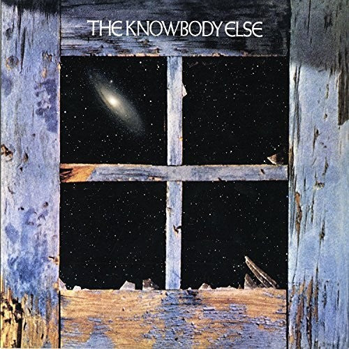 The Knowbody Else ( Vinyl ) { Vinyl }