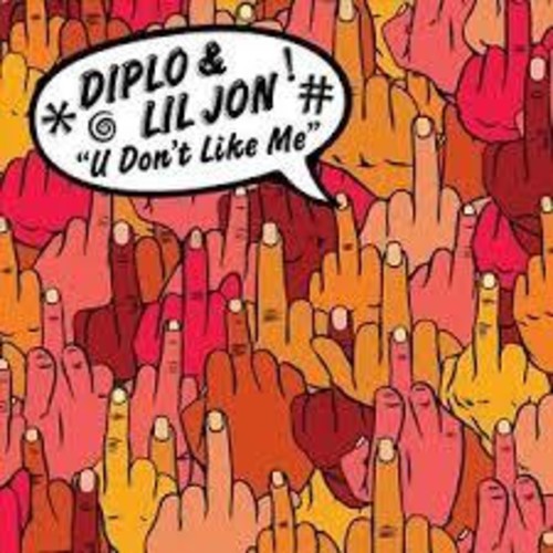 U Don't Like Me ( Vinyl ) { Vinyl }