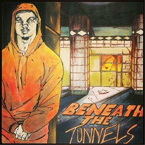 Beneath the Tunnels ( Vinyl ) { Vinyl }