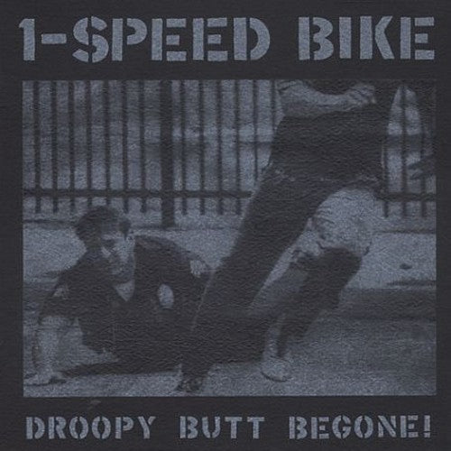 Droopy Butt Begone ( Vinyl ) { Vinyl }