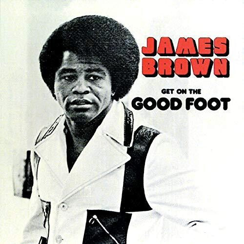 Get on the Good Foot ( Vinyl ) { Vinyl }