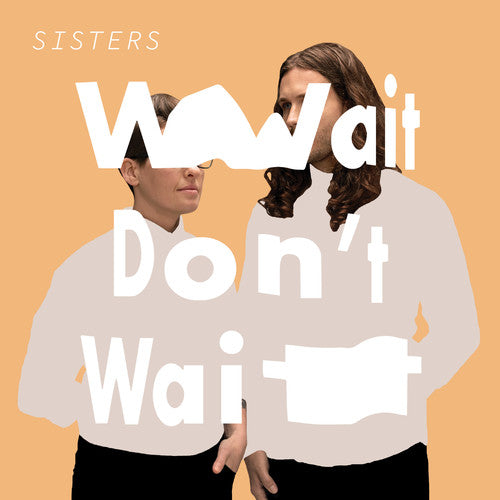 Wait Don't Wait ( Vinyl ) { Vinyl }