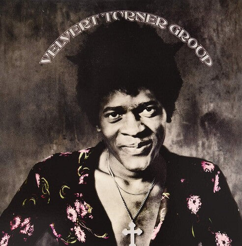Velvert Turner Group ( Vinyl ) { Vinyl }