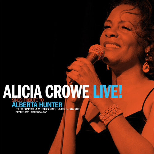 Alicia Crowe Sings Tribute to Alberta Hunter Live! ( Vinyl ) { Vinyl }