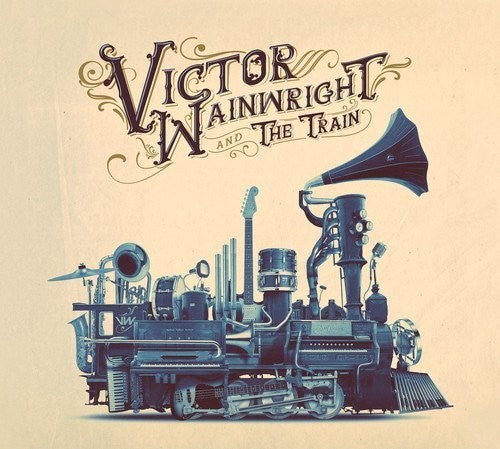 Victor Wainwright & the Train ( Vinyl ) {Vinyl } { Vinyl }