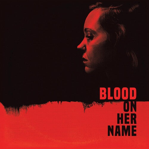 Blood on Her Name / O.S.T. ( Vinyl ) {Vinyl } { Vinyl }