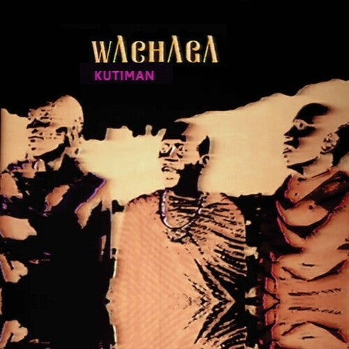 Wachaga ( Vinyl ) {Vinyl } { Vinyl }