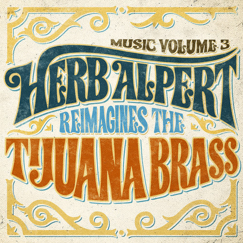 Music Volume 3 - Herb Alpert Reimagines Tijuana ( Vinyl ) { Vinyl }