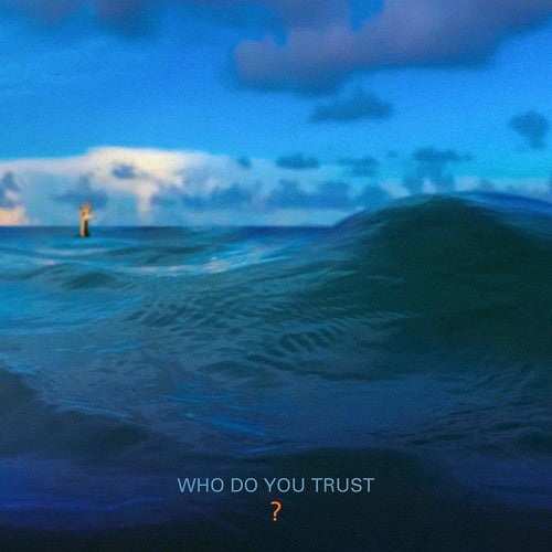 Who Do You Trust ( Vinyl ) { Vinyl }