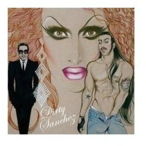 Dirty Sanchez ( Vinyl ) { Vinyl }