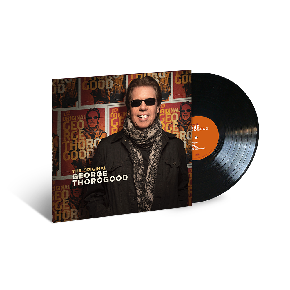 The Original George Thorogood ( Vinyl ) { Vinyl }
