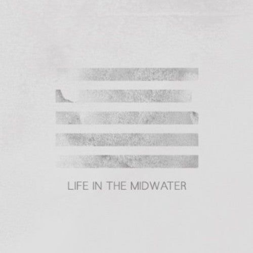 Life In the Midwater ( Vinyl ) { Vinyl }