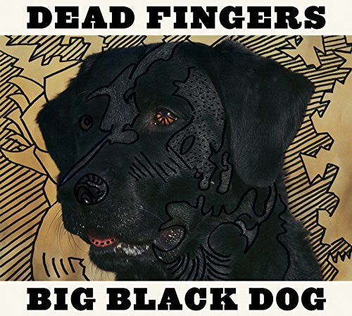 Big Black Dog ( Vinyl ) { Vinyl }