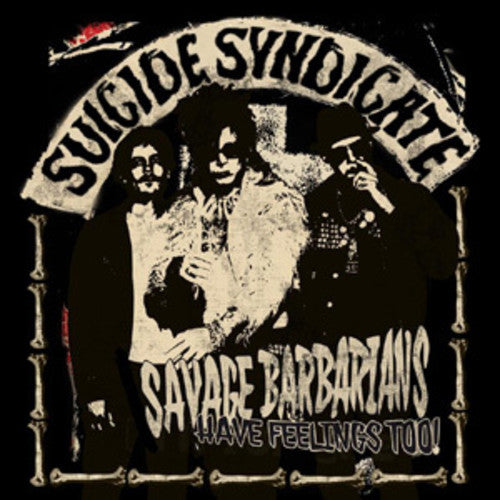 Savage Barbarians... Have Feelings Too! ( Vinyl ) { Vinyl }