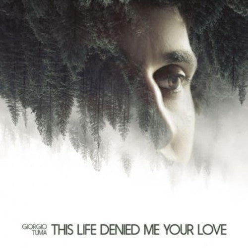 This Life Denied Me Your Love ( Vinyl ) { Vinyl }