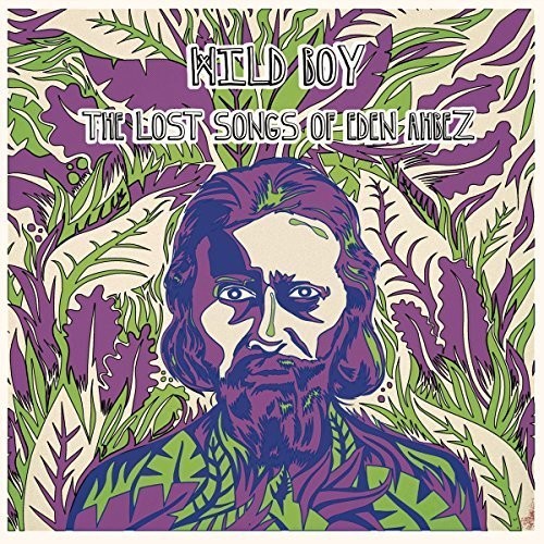 Wild Boy - the Lost Songs of Eden Ahbez ( Vinyl ) { Vinyl }