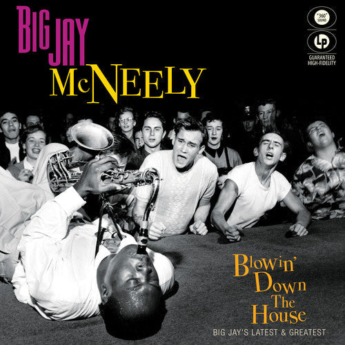 Blowin' Down the House - Big Jay's Latest & Greatest ( Vinyl ) {Vinyl } { Vinyl }