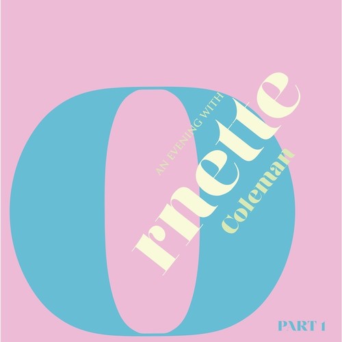 An Evening With Ornette Coleman Vol. 1 ( Vinyl ) { Vinyl }