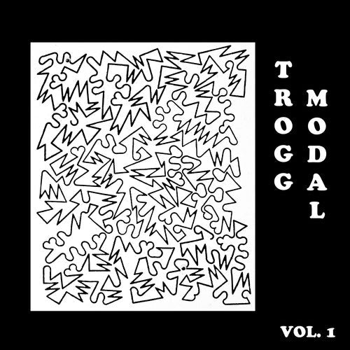 Trogg Modal 1 ( Vinyl ) { Vinyl }