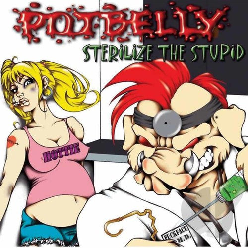 Sterilize the Stupid ( Vinyl ) { Vinyl }