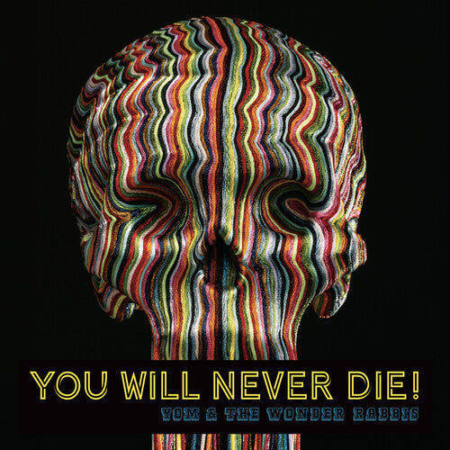 You Will Never Die! ( Vinyl ) { Vinyl }