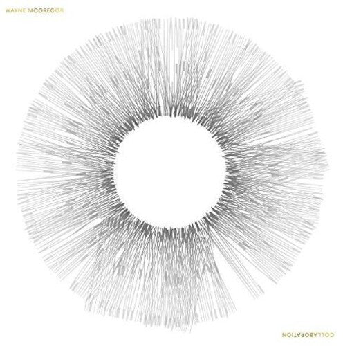 Wayne Mcgregor: Collaboration / Various ( Vinyl ) { Vinyl }