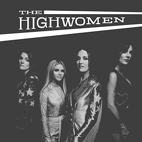 The Highwomen ( Vinyl ) {Vinyl } { Vinyl }