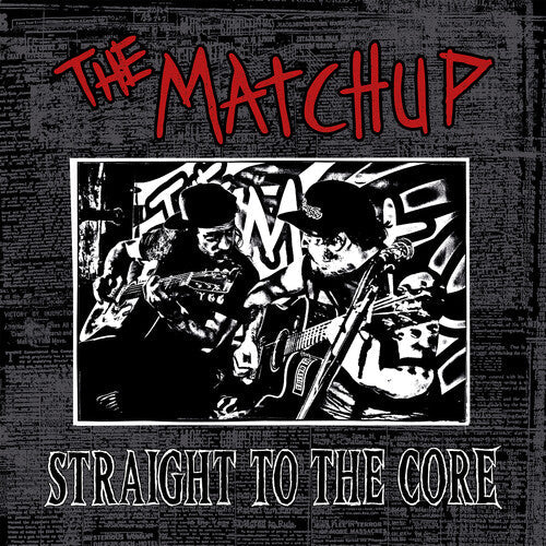 Straight to the Core ( Vinyl ) { Vinyl }