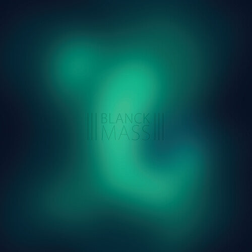 Blanck Mass (Color Vinyl) ( Vinyl ) {Vinyl } { Vinyl }