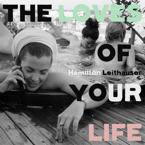 The Loves of Your Life ( Vinyl ) { Vinyl }