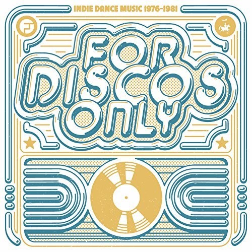 For Disco Only: Indie Dance Music from / Various