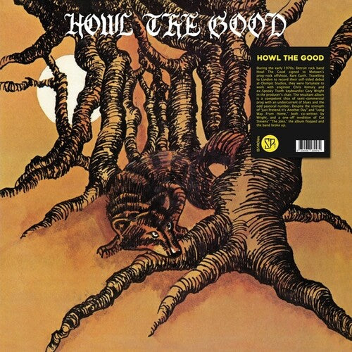 Howl the Good ( Vinyl ) {Vinyl } { Vinyl }