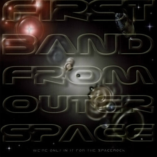 We'Re Only In It For the Spacerock ( Vinyl ) {Vinyl } { Vinyl }