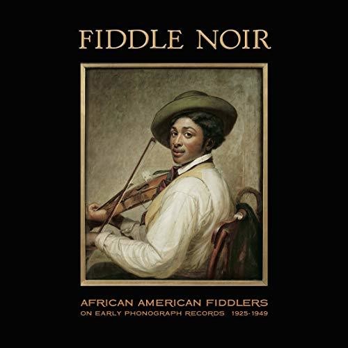 Fiddle Noir African American Fiddlers / Various ( Vinyl ) { Vinyl }
