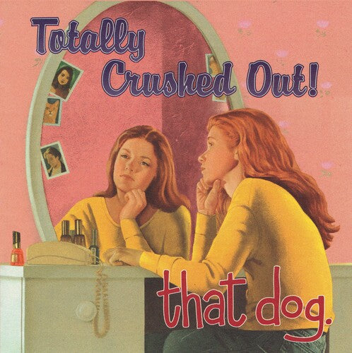 Totally Crushed Out! ( Vinyl ) {Vinyl } { Vinyl }