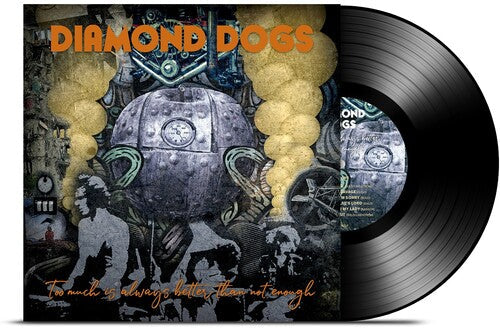 Too Much Is Always Better Than Not Enough ( Vinyl ) { Vinyl }