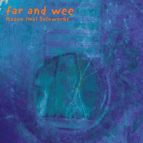Far & Wee ( Vinyl ) { Vinyl }