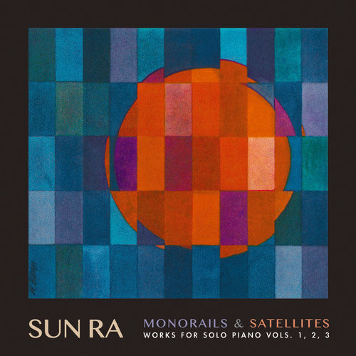 Monorails & Satelites: Works For Solo Piano V. 1-3 ( Vinyl ) { Vinyl }