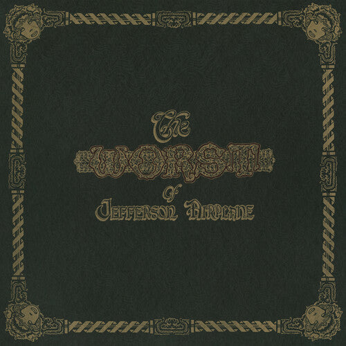 The Worst of Jefferson Airplane ( Vinyl ) { Vinyl }