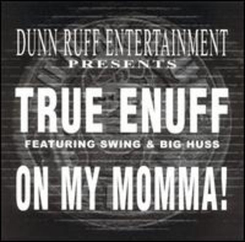 On My Momma (X3) / It's Tha Ruff Niggah (X3) ( Vinyl ) {Vinyl } { Vinyl }