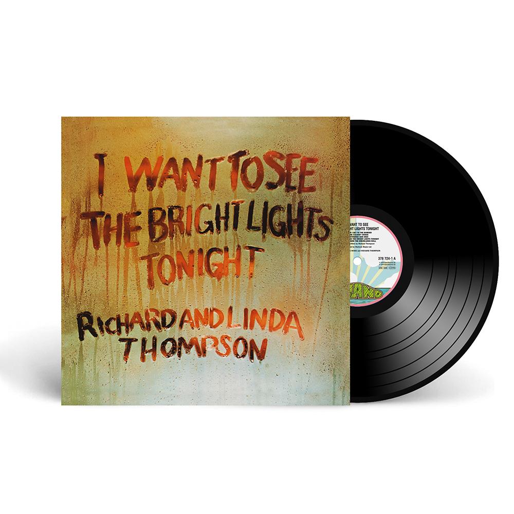 I Want to See the Bright Lights Tonight ( Vinyl ) { Vinyl }